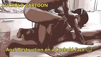 Cuckold Cartoon: Anal destruction on a cuckold’s face