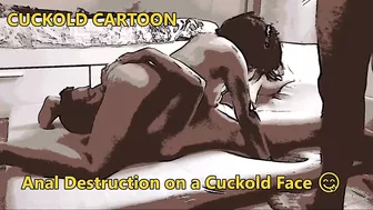 Cuckold Cartoon: Anal destruction on a cuckold’s face