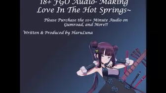 FULL AUDIO FOUND ON GUMROAD - [F4M] Making Love In The Hot Springs ft Yang Guifei (18+ FGO Audio)