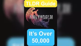 IT'S OVER 50,000 - Deal an enemy 50K damage while it's staggered - TLDR GUIDE -Final Fantasy 16(XVI)